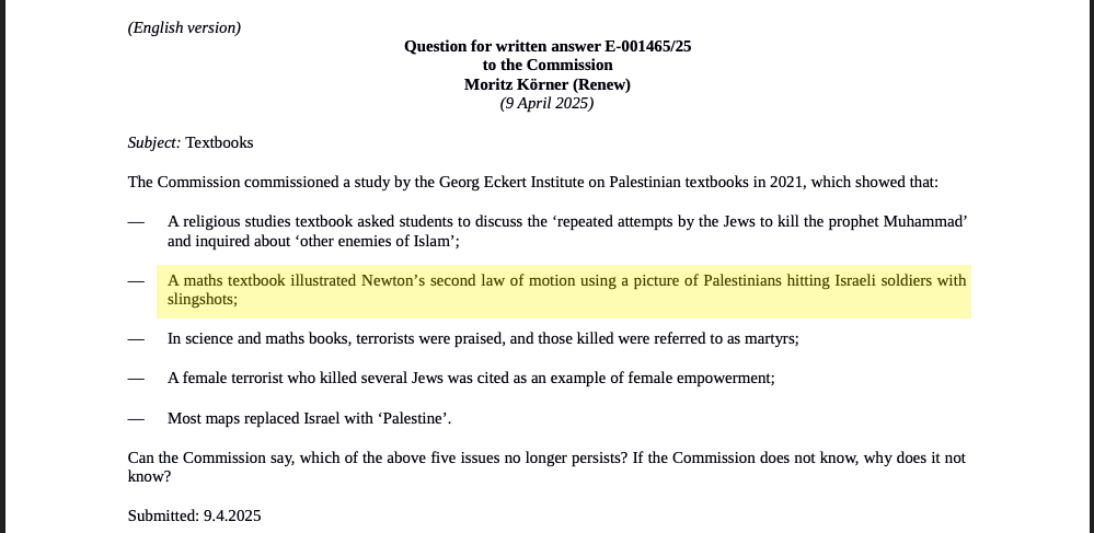 European Parliament question E-001465/25, submitted by MEP Moritz Körner on 9 April 2025, on school textbooks. The highlighted item is the objection to the use of an image of…